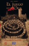El juego de la oca (Spanish Edition)