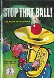 Stop That Ball!