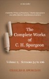 The Complete Works of Charles Spurgeon: Volume 2, Sermons 54-106