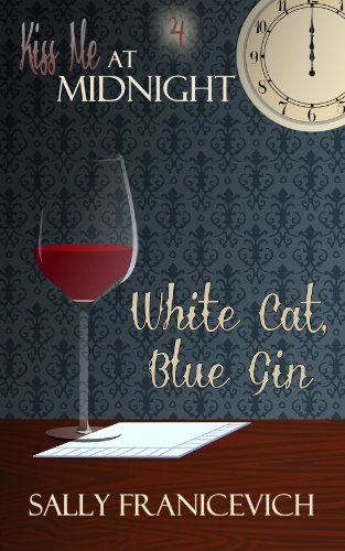 White Cat, Blue Gin (Kiss Me at Midnight)