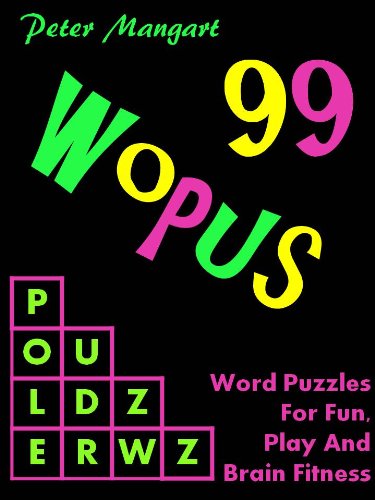 99 Wopus - Word Puzzles For Fun, Play And Brain Fitness