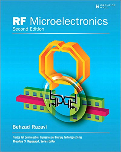 RF Microelectronics (Prentice Hall Communications Engineering and Emerging Technologies Series from Ted Rappaport)