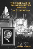 The Golden Age of Hollywood Movies, 1931-1943: Vol IX Thelma Todd