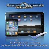 Apps 2 Riches: A Complete Guide for iPhone Development: Basic & Advanced iOS Programming and App Store Marketing Secrets