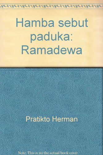 Hamba sebut paduka: Ramadewa