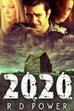 2020: A Dystopian Thriller