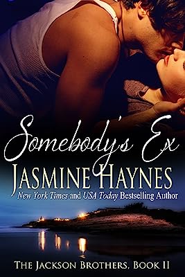 Somebody's Ex: The Jackson Brothers, Book 2
