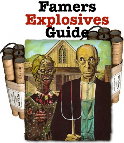The Farmers Hand Book of Explosives