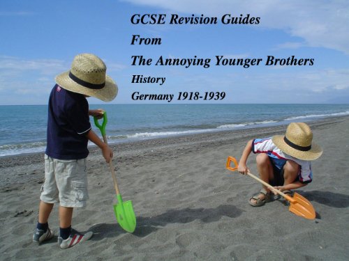 GCSE History Revision Germany 1918 - 1939 (Annoying Younger Brothers)