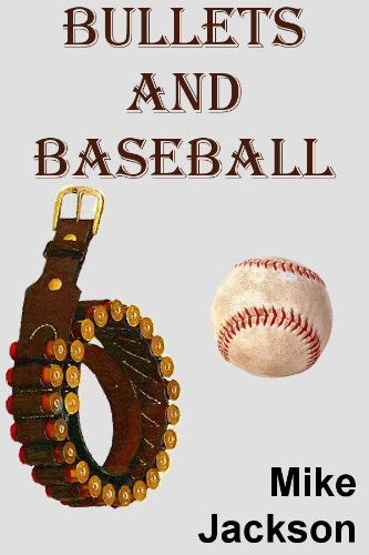 Bullets And Baseball (Asps Book 6)