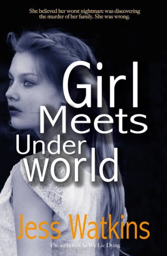 Girl Meets Underworld