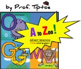 Children's Ebook:  A to ZOO, a coloring ABC teaching children's book (Bedtime stories children's ebook collection 3)