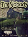 I'm Nobody: The Lost Pages