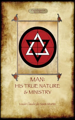 Man, His True Nature and Ministry