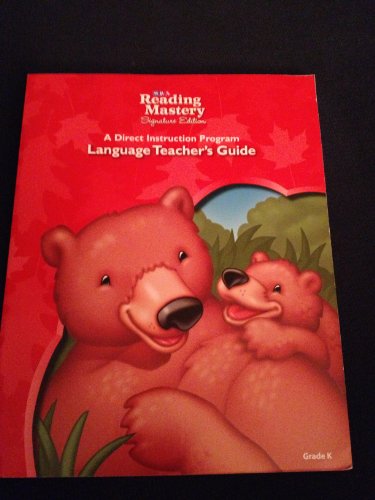 SRA Reading Mastery Signature Edition: Language Teacher's Guide Grade K