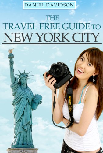 The Travel Free Guide To New York City: 102 Free Things To Do In NYC. 2013 Edition. (Travel Free eGuidebooks)