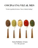 Cocina una vez al mes (Spanish Edition)