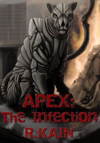 Apex: The Infection (Apex Chronicles Book 0)