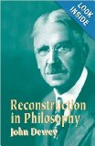 Reconstruction In Philosophy (A Mentor Book-M53)