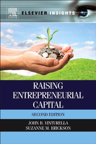 Raising Entrepreneurial Capital (Elsevier Insights)
