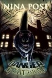 Danger in Cat World (Shawn Danger Mysteries Book 1)