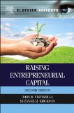 Raising Entrepreneurial Capital (Elsevier Insights)