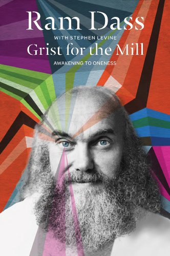 Grist for the Mill: Awakening to Oneness (English Edition)