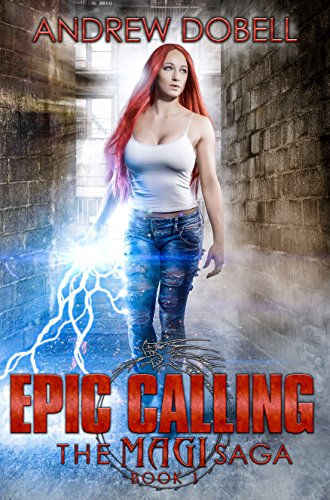 Epic Calling (The Magi Saga Book 1)