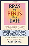 Bras and Penus on a Date (The Definitive Mars and Venus Parodies)