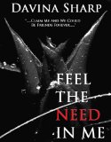 Feel The Need in Me: Womens Erotica Fiction