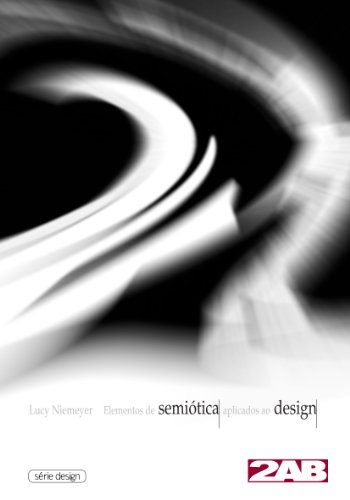 Elementos de semiÃ³tica aplicados ao design (Portuguese Edition)