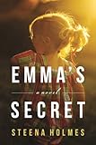 Emma's Secret: A Novel (Finding Emma Book 2)