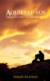AQUIETAI-VOS (Portuguese Edition)