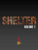 Self Reliance Illustrated Shelter Volume 1