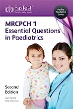 MRCPCH 1: Essential Questions in Paediatrics, Second Edition