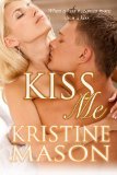 Kiss Me
