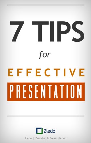 7 Tips For Effective Presentation