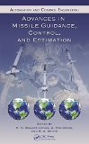 Advances in Missile Guidance, Control, and Estimation (Automation and Control Engineering)