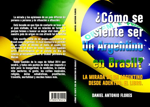 CÃ³mo se siente ser un Argentino en Brasil? El Libro (Spanish Edition)