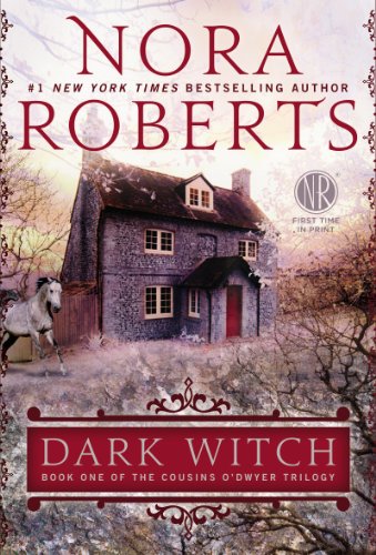 Dark Witch (The Cousins O'Dwyer Trilogy, Book 1)