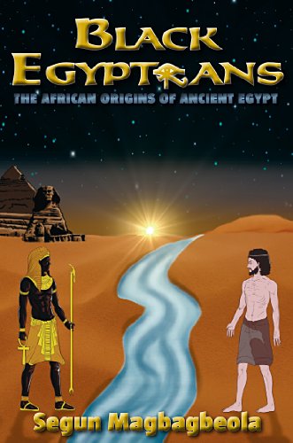 Black Egyptians: The African Origins of Ancient Egypt