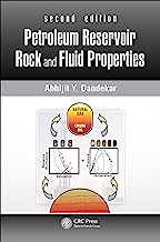 Petroleum Reservoir Rock and Fluid Properties, Second Edition