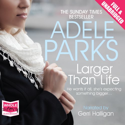 Larger Than Life