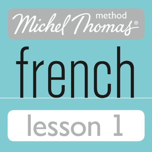Michel Thomas Beginner French Lesson 1