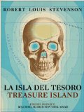 La isla del tesoro - Treasure Island (Spanish Edition)