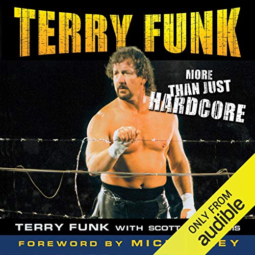 Terry Funk: More than Just Hardcore