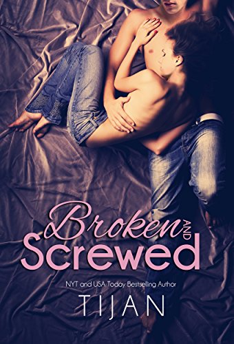 Book Cover Broken and Screwed (The BS Series Book 1)