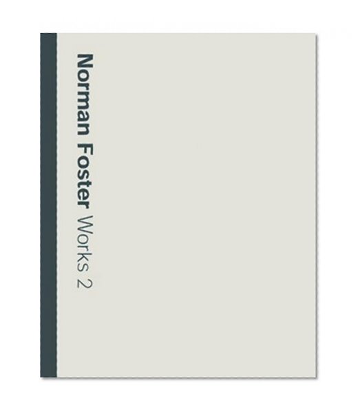 Norman Foster: Works