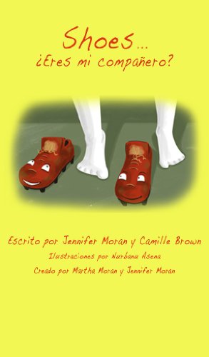 Shoes... ¿Eres mi compañero? (Shoes Adventures nº 1) (Spanish Edition)
