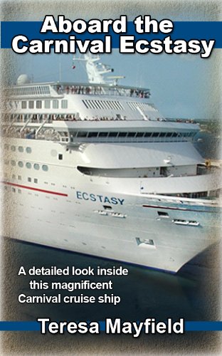 Carnival Cruise : Aboard The Carnival Ecstasy - A detailed look inside this magnificent Carnival cruise ship